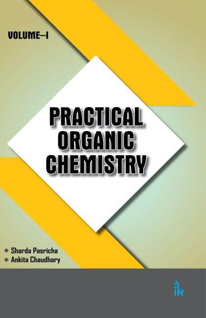 PRACTICAL ORGANIC CHEMISTRY VOLUME-I - Retail Maharaj