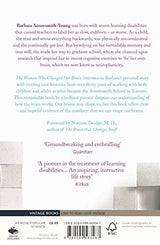 The Woman who Changed Her Brain: How We Can Shape our Minds and Other Tales of Cognitive Transformation - Retail Maharaj