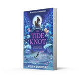 The Tide Knot : The Ingo Chronicles (2): A spellbinding mermaid series for 9+ readers: Book 2 - Retail Maharaj