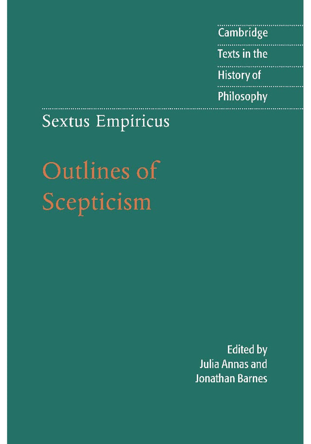 Sextus Empiricus: Outlines of Scepticism (Cambridge Texts in the History of Philosophy) - Retail Maharaj