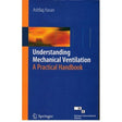 Understanding Mechanical Ventilation: A Practical Handbook, 2/e - Retail Maharaj