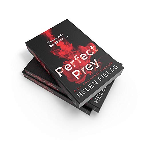 Perfect Prey: How Glass Buildings in the Inner City Transformed a Neighborhood: The twisty new crime thriller that will keep you up all night: Book 2 (D.I. Callanach Thrillers, 2) - Retail Maharaj