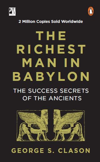 The Richest Man in Babylon: The Success Secrets of the Ancients - Retail Maharaj