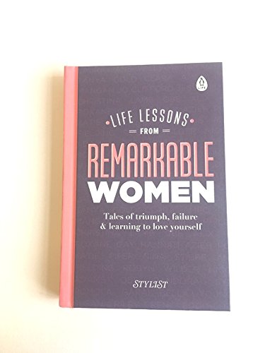 Life Lessons from Remarkable Women: Tales of Triumph, Failure and Learning to Love Yourself - Retail Maharaj