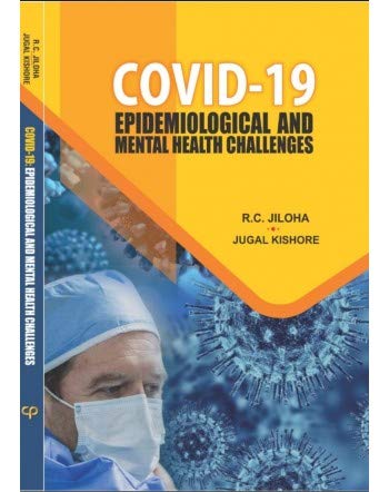 COVID-19 EPIDEMIOLOGICAL AND MENTAL HEALTH CHALLENGES - Retail Maharaj