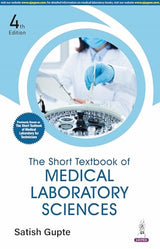THE SHORT TEXTBOOK OF MEDICAL LABORATORY SCIENCES - Retail Maharaj