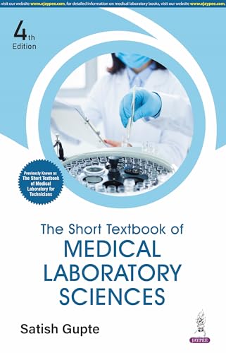 THE SHORT TEXTBOOK OF MEDICAL LABORATORY SCIENCES - Retail Maharaj