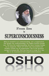 From Sex To Superconsciousness - Retail Maharaj