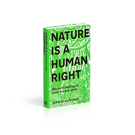 Nature Is A Human Right: Why We're Fighting for Green in a Grey World - Retail Maharaj