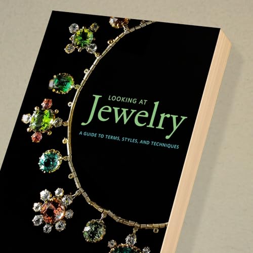 Looking at Jewelry: A Guide to Terms, Styles, and Techniques - Retail Maharaj
