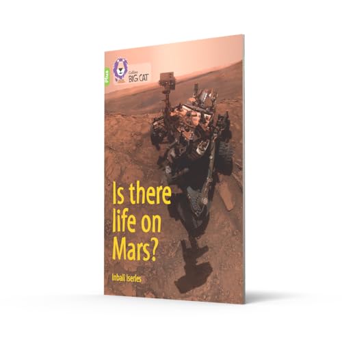 Is there life on Mars?: Band 11+/Lime Plus (Collins Big Cat) - Retail Maharaj