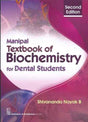 MANIPAL TEXTBOOK OF BIOCHEMISTRY FOR DENTAL STUDENTS 2E (PB 2015) - Retail Maharaj
