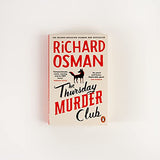 The Thursday Murder Club (Book 1): Four Unlikely Friends, One Brutal Murder & a Twisty, Hilarious Mystery in a Peaceful Retirement Village | The Thursday Murder Club Series - Retail Maharaj