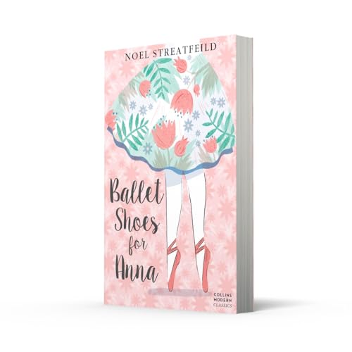 Ballet Shoes for Anna: Collins Modern Classics - Retail Maharaj