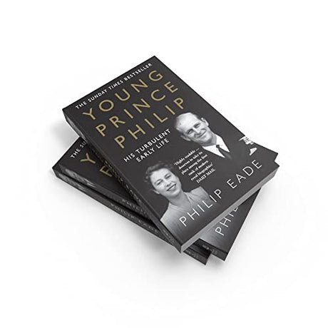 Young Prince Philip: The True Story of His Turbulent Early Life, Relationship with Queen Elizabeth and Role in the Royal Family - Retail Maharaj