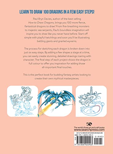 Draw 100 Dragons: From Basic Shapes to Amazing Drawings in Super-easy Steps - Retail Maharaj
