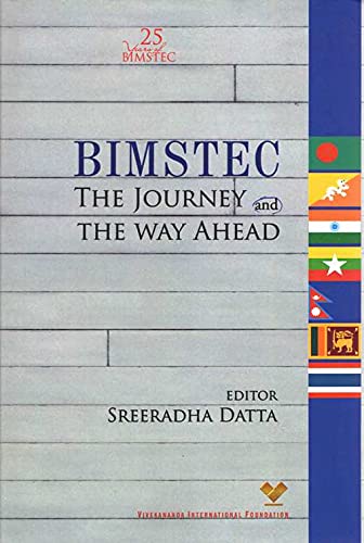 BIMSTEC: The Journey and the Way Ahead - Retail Maharaj
