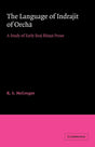 The Language of Indrajit of Orcha: A Study of Early Braj Bhāsā Prose: 13 (University of Cambridge Oriental Publications) - Retail Maharaj