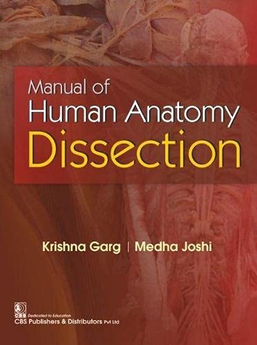 MANUAL OF HUMAN ANATOMY DISSECTION (PB 2021) - Retail Maharaj
