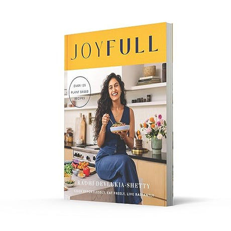 Joyfull: Cook Effortlessly, Eat Freely, Live Radiantly - Retail Maharaj