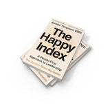 The Happy Index: A People-first Approach to Leadership - Retail Maharaj