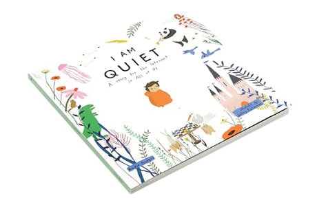 I Am Quiet: A Story for the Introvert in All of Us | Children's Book About Shyness | Social-Emotional Learning for Ages 4+ - Retail Maharaj