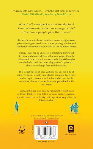 Unruly: The Ig Nobel Prizes and the Strange Science of Real Research, Funny Experiments, Curious Facts and Unexpected Discoveries - Retail Maharaj
