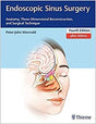 Endoscopic Sinus Surgery- Anatomy, Three-Dimensional Reconstruction, and Surgical Technique - Retail Maharaj