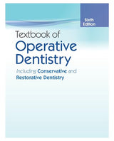 Textbook of Operative Dentistry, Including Conservative and Restorative Dentistry 6/e | (PB - 2026) - Retail Maharaj