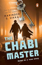 The Chabimaster: From the Bestselling Author of Calling Sehmat, Harinder S. Sikka | A Riveting Thriller about RAW Espionage, Rival Nations & a Lethal Undercover Mission - Retail Maharaj