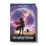 The Churn of Creation -The Transcendence Saga ,Book 1 - Retail Maharaj
