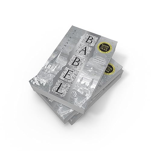 Babel: The SUNDAY TIMES and #1 NEW YORK TIMES bestseller: Or the Necessity of Violence: an Arcane History of the Oxford Translators’ Revolution - Retail Maharaj