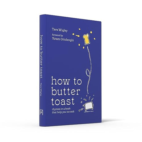 How To Butter Toast: Rhymes In A Book That Help You To Cook - Retail Maharaj