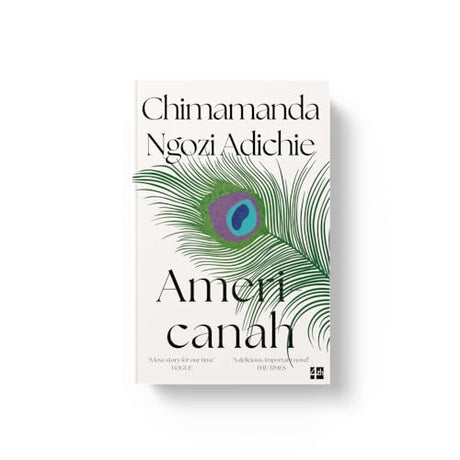 Americanah: The stunning and literary, cross-continental novel from global bestselling author Chimamanda Ngozi Adichie - Retail Maharaj
