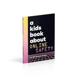 A Kids Book About Online Safety - Retail Maharaj