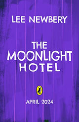 The Moonlight Hotel: A magical new story from the bestselling author of The Last Firefox - Retail Maharaj