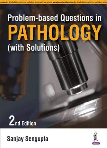 Problem-based Questions in Pathology (With Solutions) - Retail Maharaj
