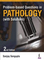 Problem-based Questions in Pathology (With Solutions) - Retail Maharaj