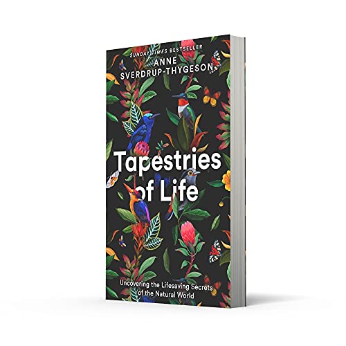 Tapestries of Life: Uncovering the Lifesaving Secrets of the Natural World - Retail Maharaj