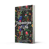 Tapestries of Life: Uncovering the Lifesaving Secrets of the Natural World - Retail Maharaj