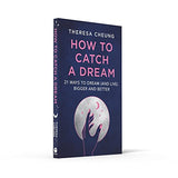 How to Catch A Dream: 21 Ways to Dream and Live Bigger and Better - Retail Maharaj