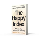 The Happy Index: A People-first Approach to Leadership - Retail Maharaj