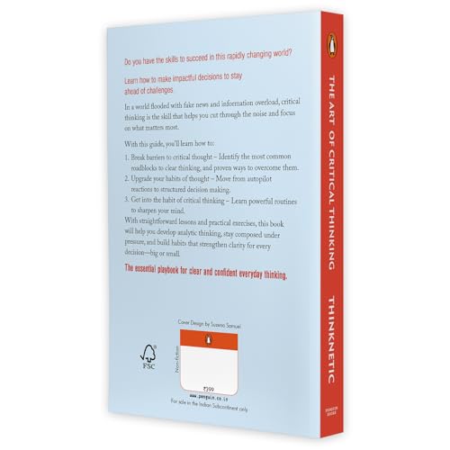 The Art of Critical Thinking: How to Improve Your Mindset, Boost Emotional Intelligence, and Make Better Decisions Every Day - Retail Maharaj