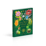 The Secret World of Plants: Tales of More Than 100 Remarkable Flowers, Trees, and Seeds - Retail Maharaj