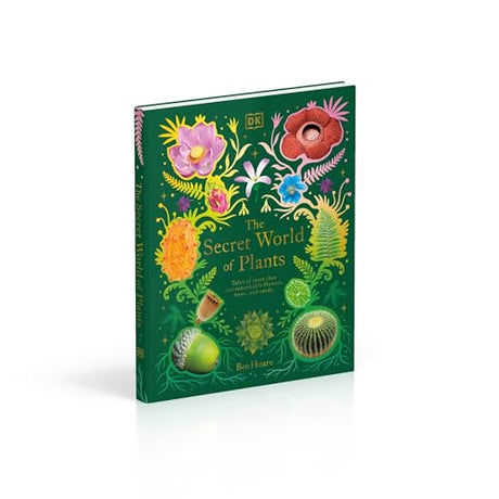 The Secret World of Plants: Tales of More Than 100 Remarkable Flowers, Trees, and Seeds - Retail Maharaj