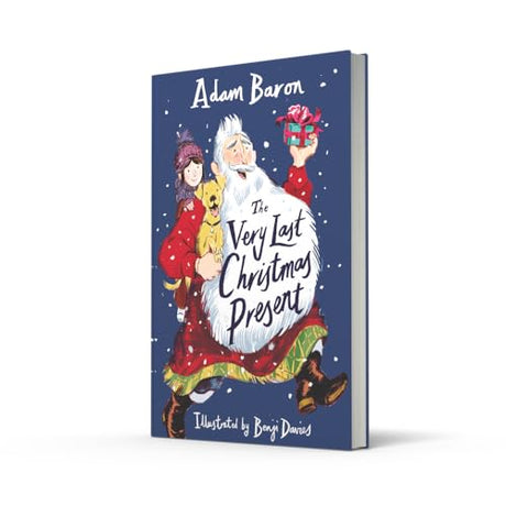 The Very Last Christmas Present: New for 2025, a heartwarming Christmas adventure from the best-loved author of Oscar’s Lion - Retail Maharaj