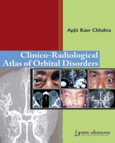 CLINICO-RADIOLOGICAL ATLAS OF ORBITAL DISORDERS - Retail Maharaj