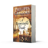 A Respectable Trade: The gripping historical novel from the bestselling author of The Other Boleyn Girl - Retail Maharaj