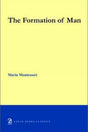 The Formation of Man - Retail Maharaj