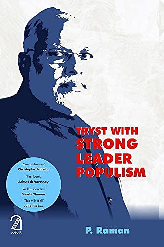 Tryst With Strong Leader Populism - Retail Maharaj